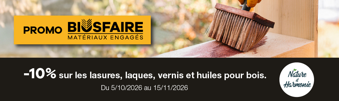 Les finitions du bois Nature et Harmonie à prix doux