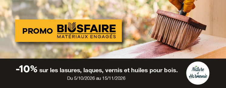Les finitions du bois Nature et Harmonie à prix doux
